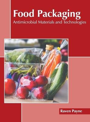 Food Packaging: Antimicrobial Materials and Technologies - cover