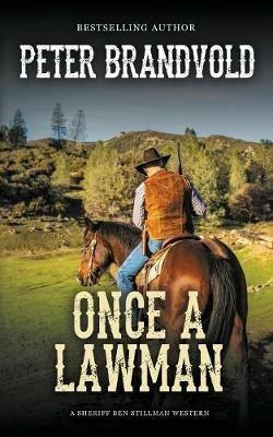 Once a Lawman - Peter Brandvold - cover