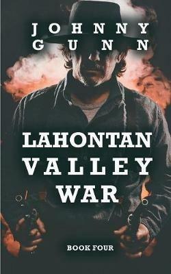 Lahontan Valley War: A Terrence Corcoran Western - Johnny Gunn - cover