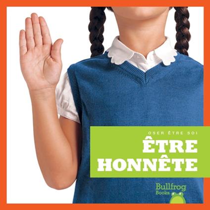 Être honnête