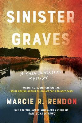 Sinister Graves - Marcie R. Rendon - cover