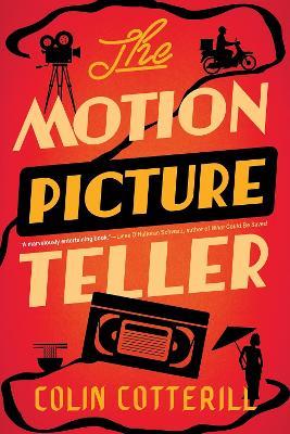 The Motion Picture Teller - Colin Cotterill - cover