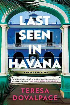 Last Seen In Havana - Teresa Dovalpage - cover