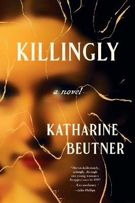 Killingly - Katharine Beutner - cover