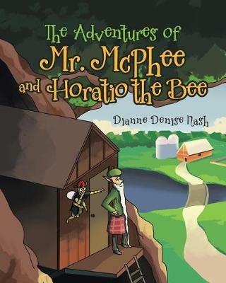 The Adventures of Mr. McPhee - Dianne Denise Nash - cover