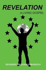 Revelation: A Living Gospel