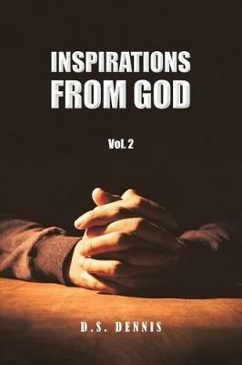 Inspirations from God - D S Dennis - cover