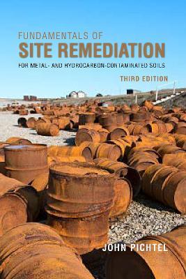 Fundamentals of Site Remediation - John Pichtel - cover