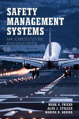 Safety Management Systems: Applications for the Aviation Industry - cover