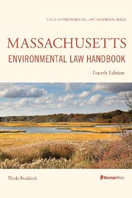 Massachusetts Environmental Law Handbook - Theda Braddock - cover