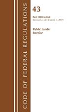 Code of Federal Regulations, Title 43 Public Lands: Interior 1000-3200, Revised as of October 1, 2019 Part 1