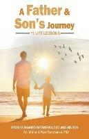 A Father & Son's Journey: 11 Life Lessons - Ram P Ramcharran - cover