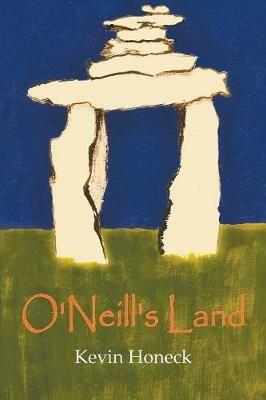 O' Neill's Land - Kevin Honeck - cover