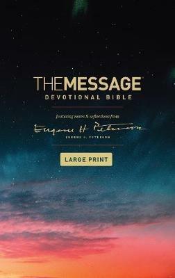 Message Devotional Bible Large Print, The - Eugene H. Peterson - cover