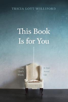 This Book Is for You - Tricia Lott Williford - cover