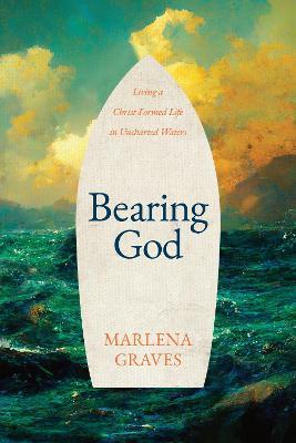 Bearing God - Marlena Graves - cover