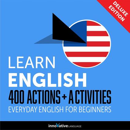 Everyday English for Beginners - 400 Actions & Activities