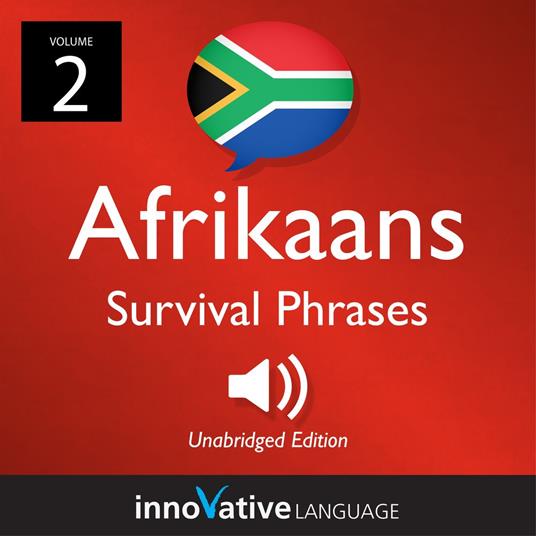 Learn Afrikaans: Afrikaans Survival Phrases, Volume 2