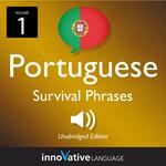Learn Portuguese: Portuguese Survival Phrases, Volume 1