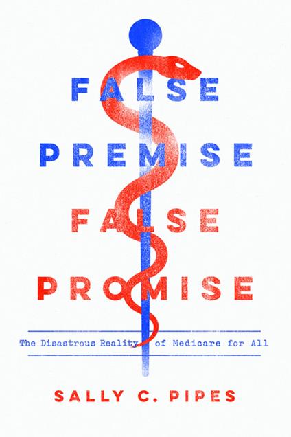 False Premise, False Promise