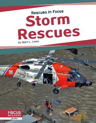 Rescues in Focus: Storm Rescues - Mark L. Lewis - cover