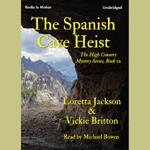 Spanish Cave Heist, The