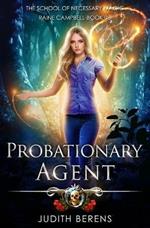 Probationary Agent: An Urban Fantasy Action Adventure