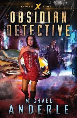 Obsidian Detective - Michael Anderle - cover