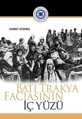 Bati Trakya faciasinin ic yuzu - Ahmet Aydinli - cover