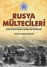 Rusya Multecileri: Uzak Diasporaya Savrulan Tatarlar