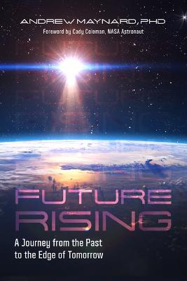 Future Rising - Andrew Maynard - cover