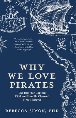 Why We Love Pirates - Rebecca Simon - cover