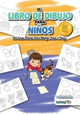 El Libro de Dibujo Para Ninos - Woo! Jr. Kids Activities - cover