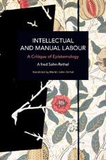 Intellectual and Manual Labour: A Critique of Epistemology