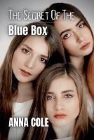 The Secret of the Blue Box - Anna Cole - cover