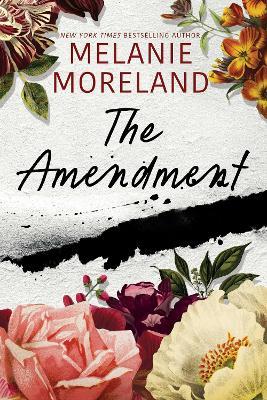 The Amendment - Melanie Moreland - cover