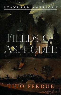 Fields of Asphodel - Tito Perdue - cover