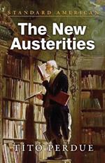 The New Austerities