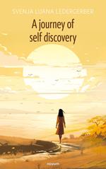 A journey of self discovery