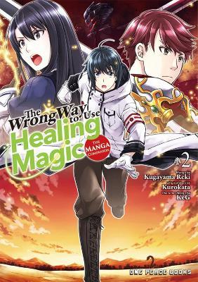 The Wrong Way To Use Healing Magic Volume 2: The Manga Companion - Kurokata - cover