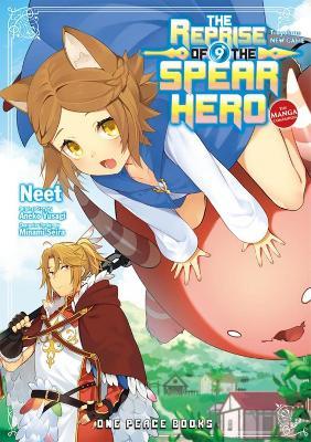 The Reprise Of The Spear Hero Volume 09: The Manga Companion - Neet,Aneko Yusagi - cover