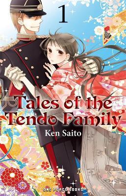 Tales Of The Tendo Family Volume 1 - Ken Saito - cover