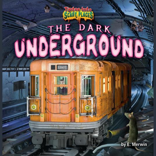 Dark Underground, The