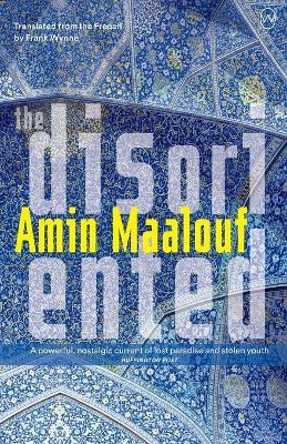 The Disoriented - Amin Maalouf - cover