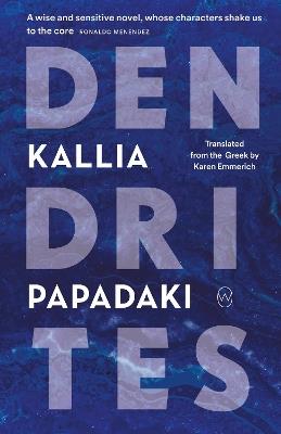 Dendrites - Kallia Papadaki - cover