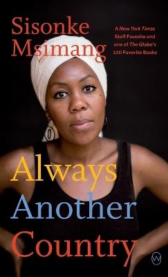 Always Another Country - Sisonke Msimang - cover