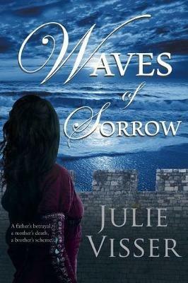 Waves of Sorrow - Julie Visser - cover