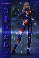 Cobalt: The First Novel In The Pseudoverse