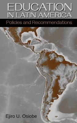 Education in Latin America - Ejiro U Osiobe - cover