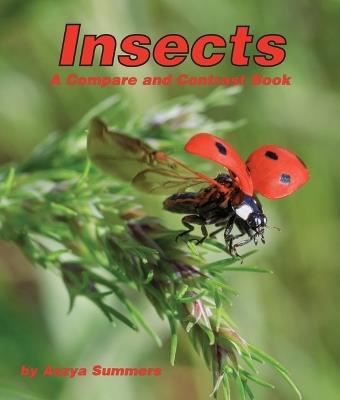 Insects: A Compare and Contrast Book - Aszya Summers - cover